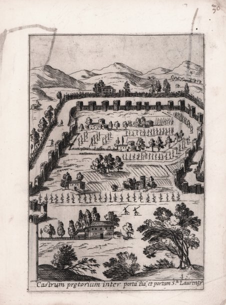 Castrum praetorium inter porta(m) Pia(m) et portam S (anc)ti Laurentij