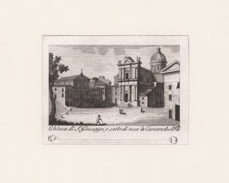 Chiesa di S. Giuseppe, e sotto di essa la Carcere …