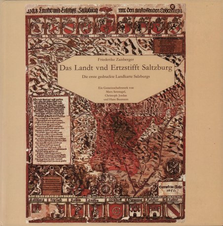 Das Landt und Ertzstifft Saltzburg