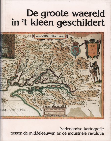 De groote waereld in 't kleen geschildert