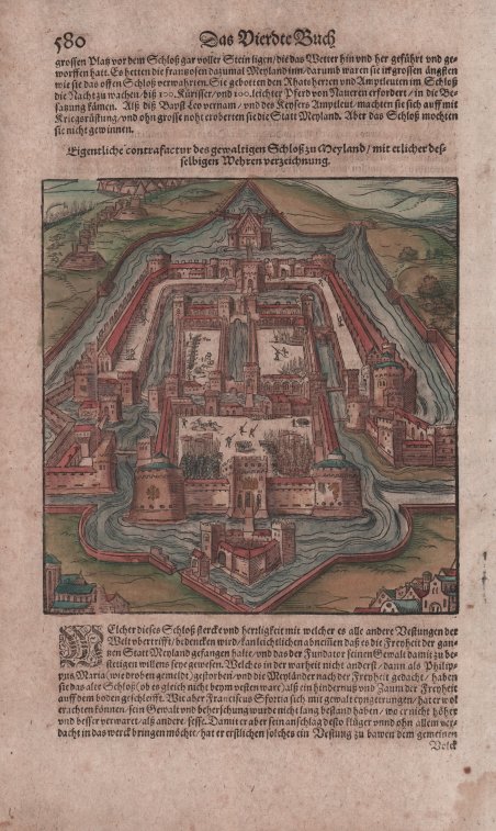 Eigentliche contrafactur des gewaltigen Schloss zu Meyland/mit ettlicher desselbigen Wehren …