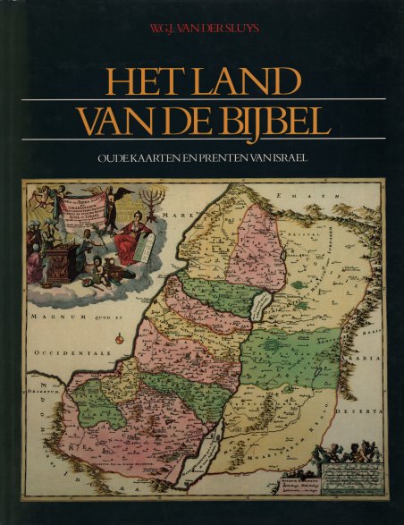 Hetland Van de Bijbel - Oudekaarten en prenten van Israel