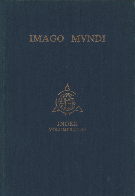 Imago Mundi - Index Volumes 21-40