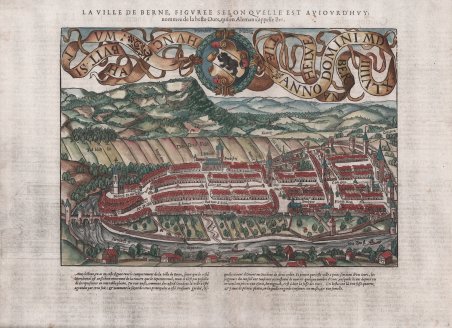 La Ville de Berne, figuree selon quello est auiurd'huy…
