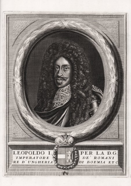 Leopoldo I. Imperatore re d'Ungheria per la D. G. de' …