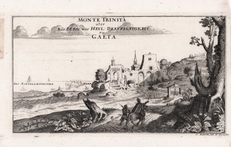 Monte Trinità oder Der Berg zur Heyl: Dreyfaltigkeit zu GAETA