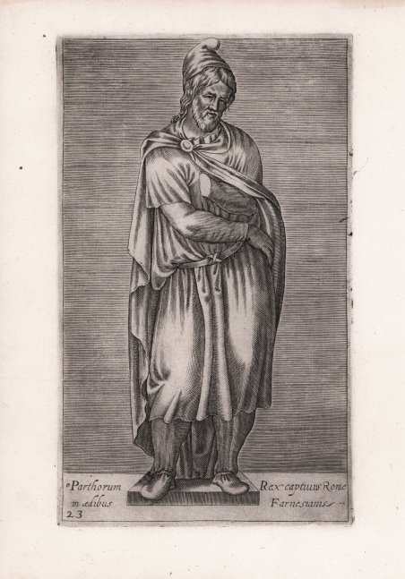 Parthorum Rex captiuus Romae in aedibus Farnesianis