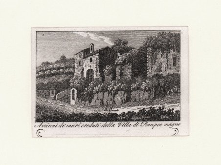 Avanzi de' muri creduti della Villa di Pompeo magno