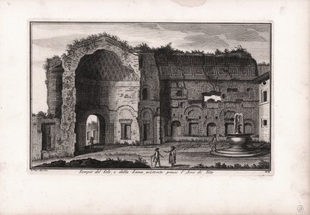 Tempio del Sole, e della Luna, esistente presso l'Arco di …