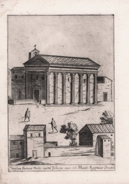 Templum Fortuna Virilis iuxta Tyberim nunc s.tae Mariae Aegiptiacae Dicatum
