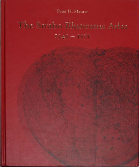 The Strabo Illustratus atlas : a unique sixteenth century composite …