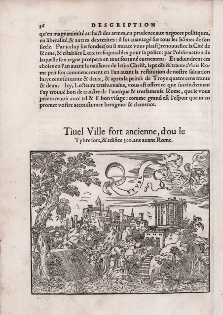 Tiuel Ville fort ancienne, d'ou le Tybre fort, & edifiee …
