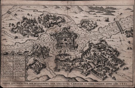 Wahre Contrafactur der Belegerunt, Der Voestung Canischa, In Nider Ungern.