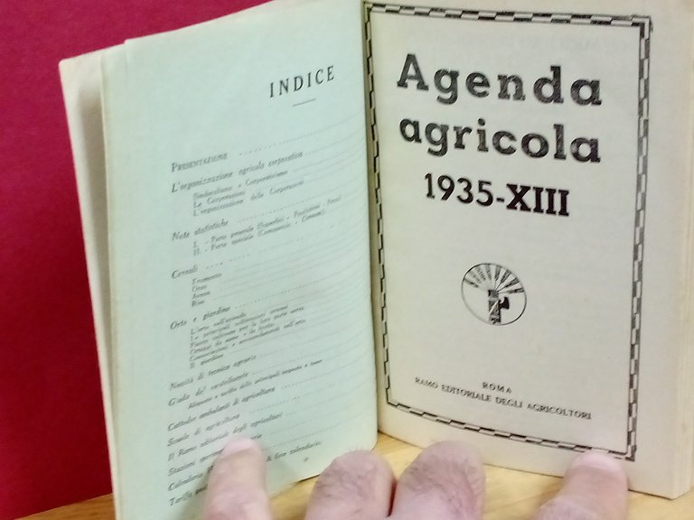 Agenda Agricola 1935 – XIII. Omaggio della Confederazione Fascista Agricoltori. | Immagine Gallery 4