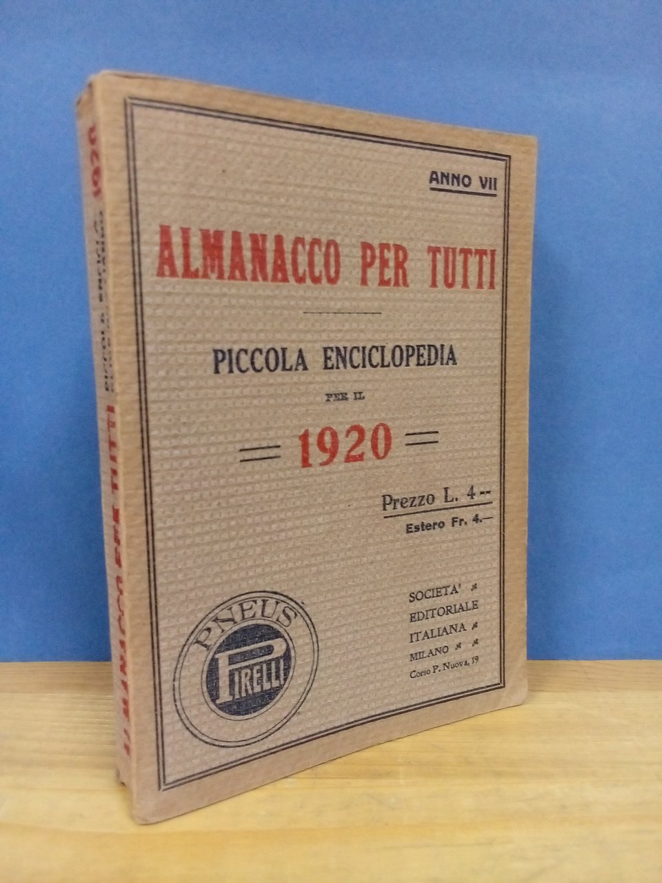 Almanacco per tutti. Piccola enciclopedia per il 1920. Anno VII. | Immagine principale