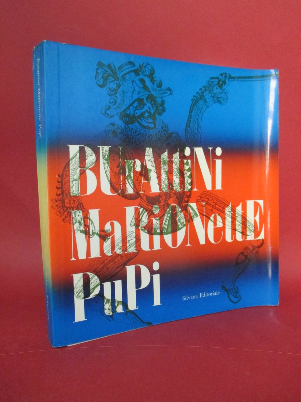 Burattini Marionette Pupi. Palazzo Reale, 25 giugno - 2 novembre …