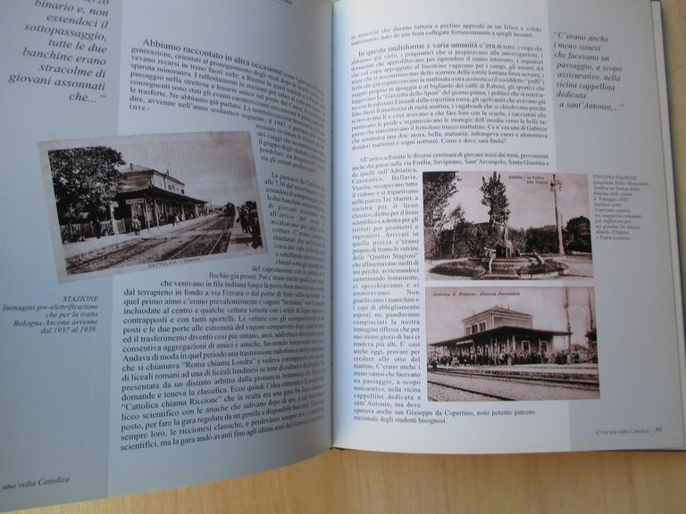 C’era una volta Cattolica. Ricordi e immagini.