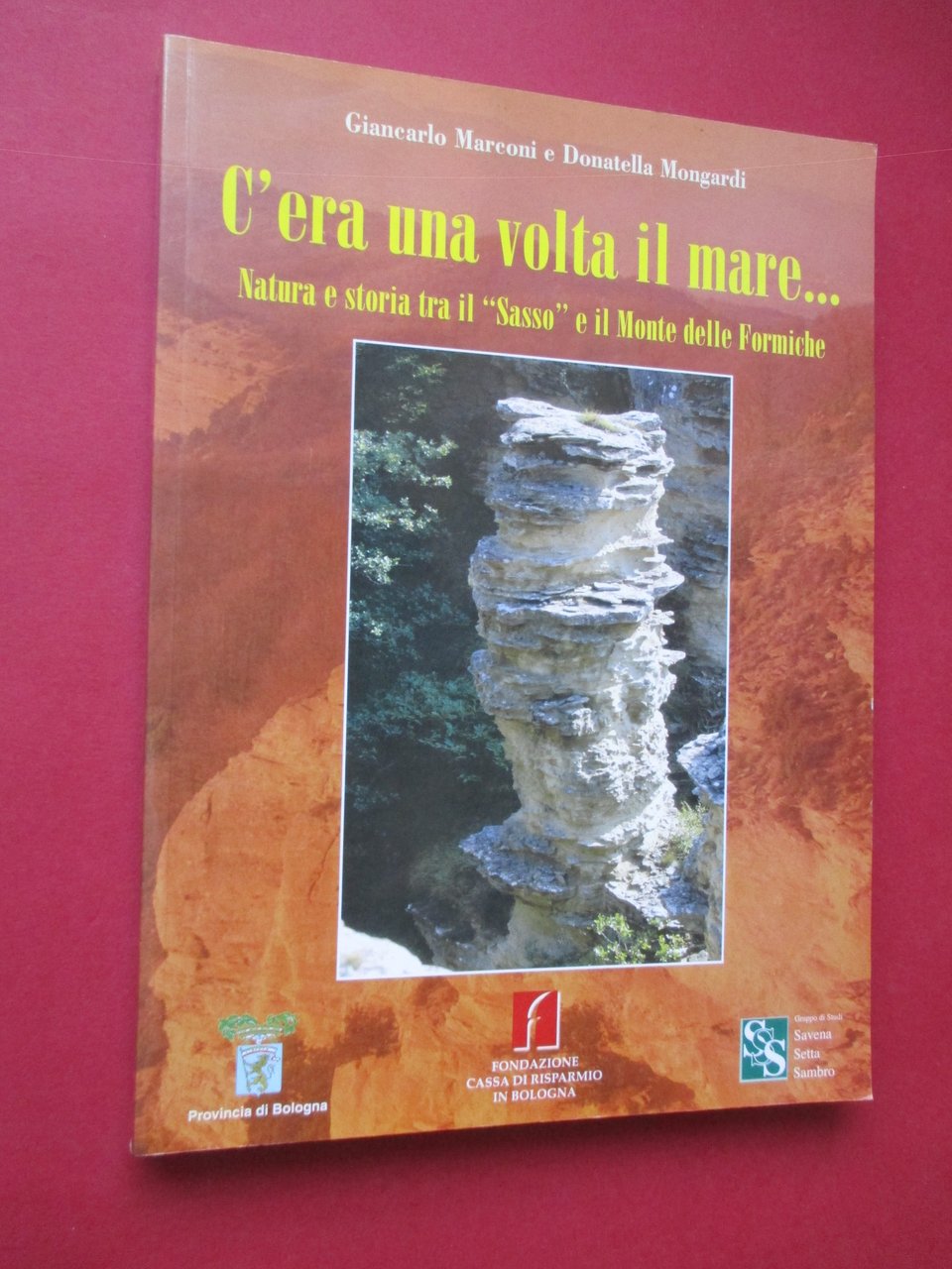 C'era una volta il mare . Natura e storia tra …