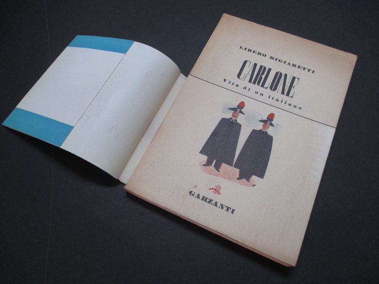 Carlone. Vita di un Italiano.