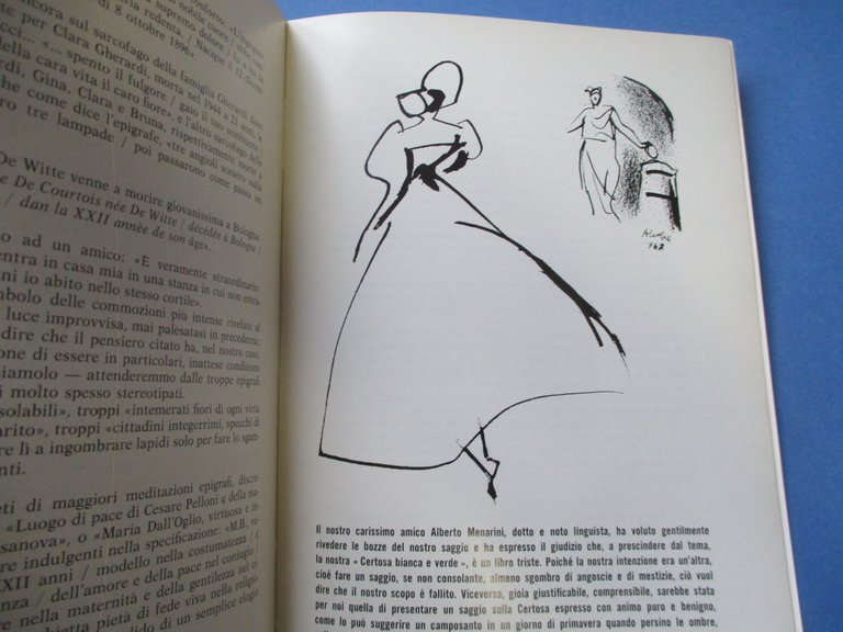 Certosa bianca e verde. Echi e aneddoti.