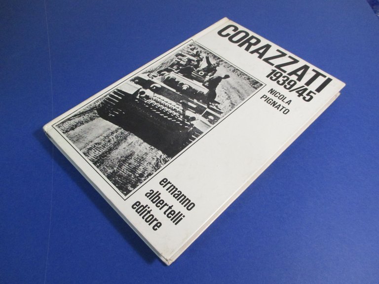 Corazzati 1939 / ‘45.