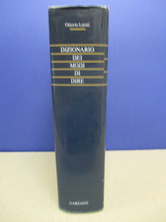 Dizionario dei modi di dire.