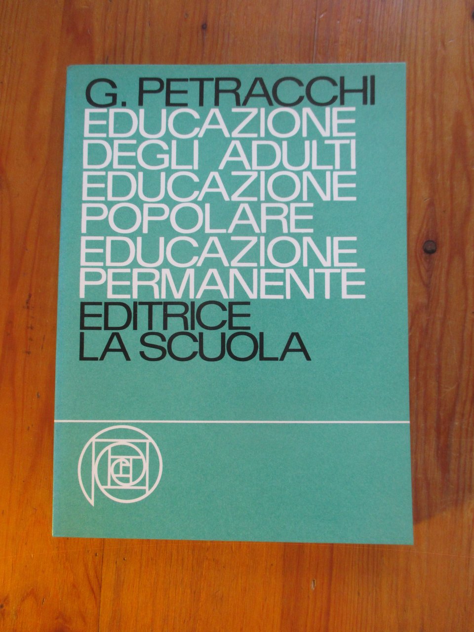 Educazione degli adulti, educazione popolare, educazione permanente.