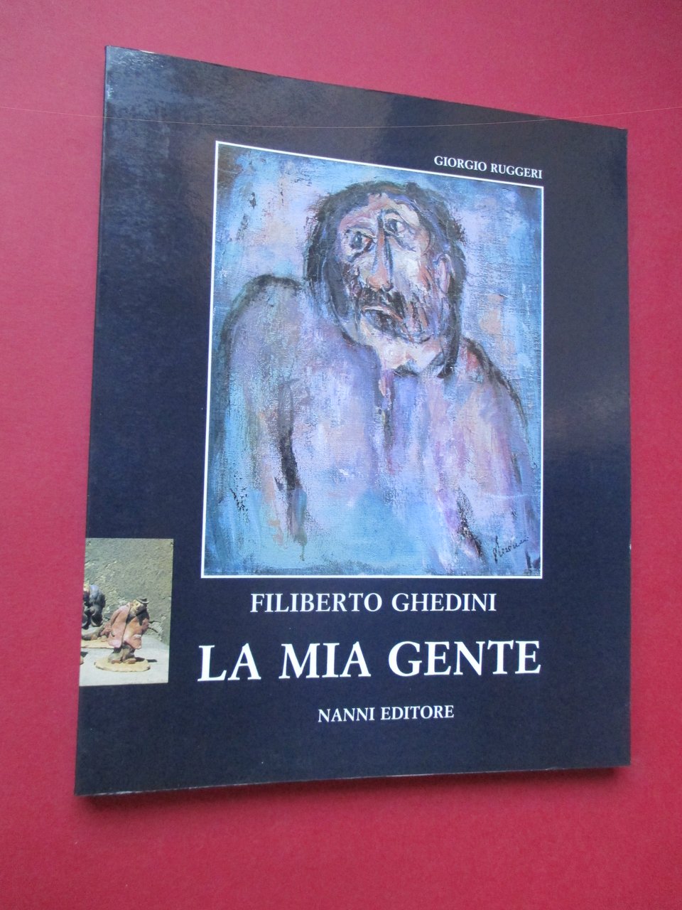 Filiberto Ghedini. La figura e l'opera di Filiberto Ghedini, pittore …