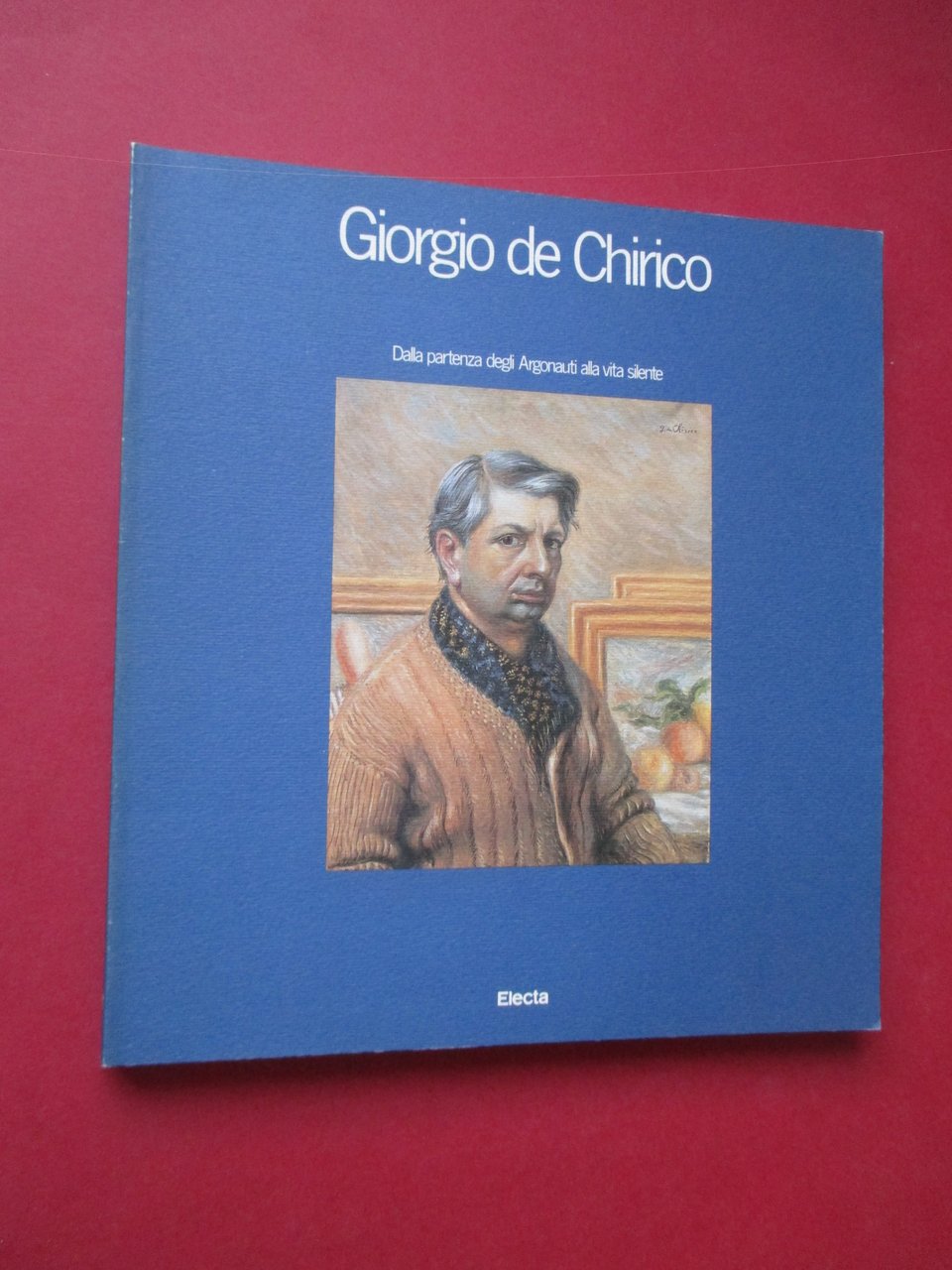 Giorgio de Chirico. Dalla partenza degli Argonauti alla vita silente.