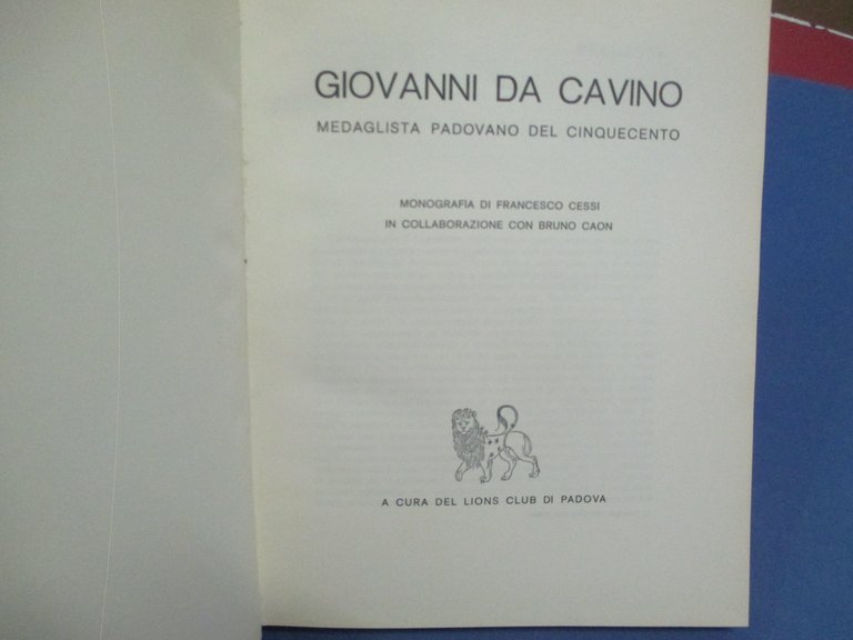 Giovanni da Cavino. Medaglista padovano del Cinquecento. | Immagine Gallery 9