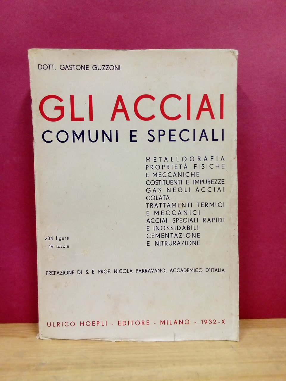 Gli acciai comuni e speciali. Metallografia – Proprietà fisiche e … | Immagine principale