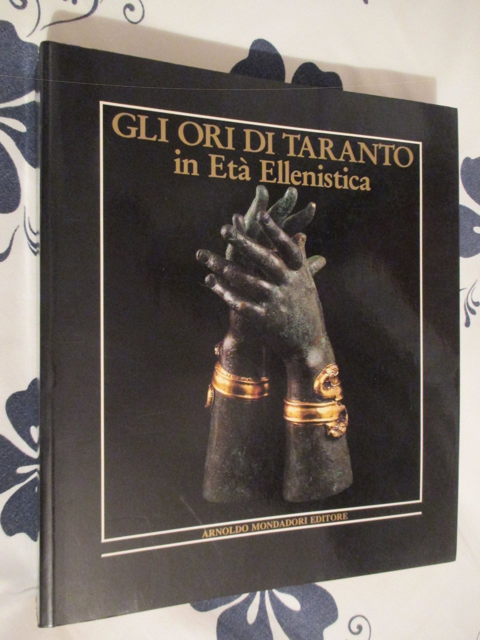 Gli ori di Taranto in età Ellenistica.