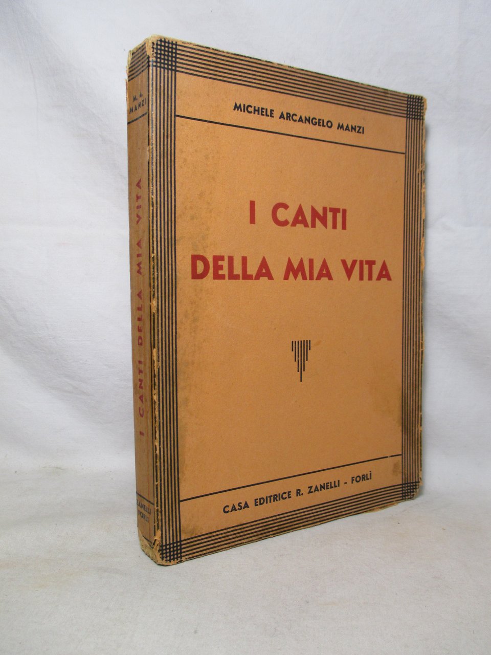 I canti della mia vita.