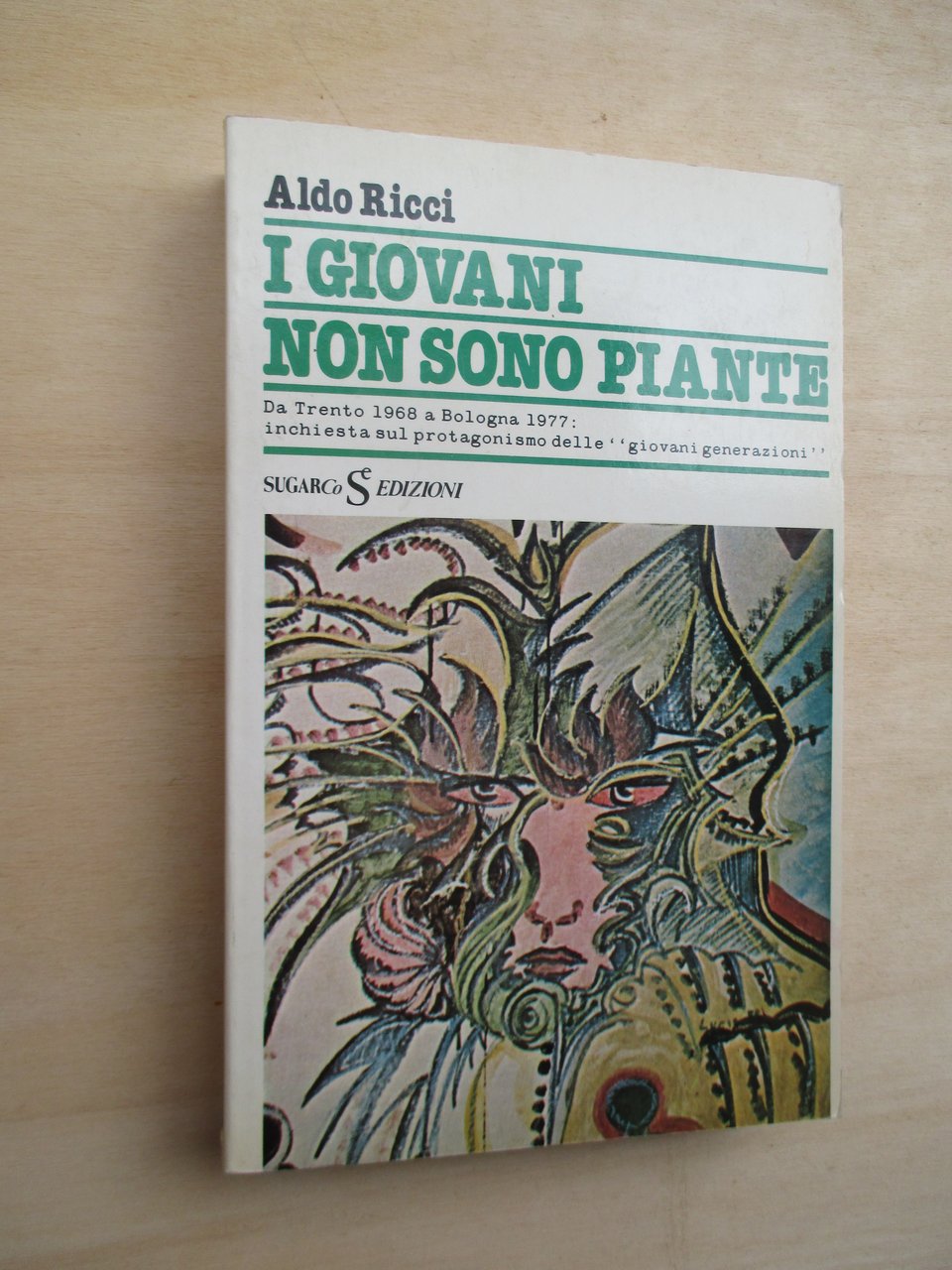 I giovani non sono piante.