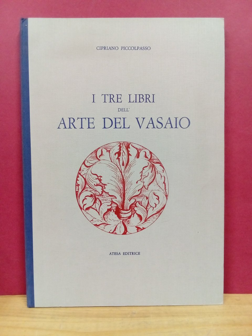 I tre libri dell'arte del vasaio. Riveduti da G. Vanzolini. … | Immagine principale