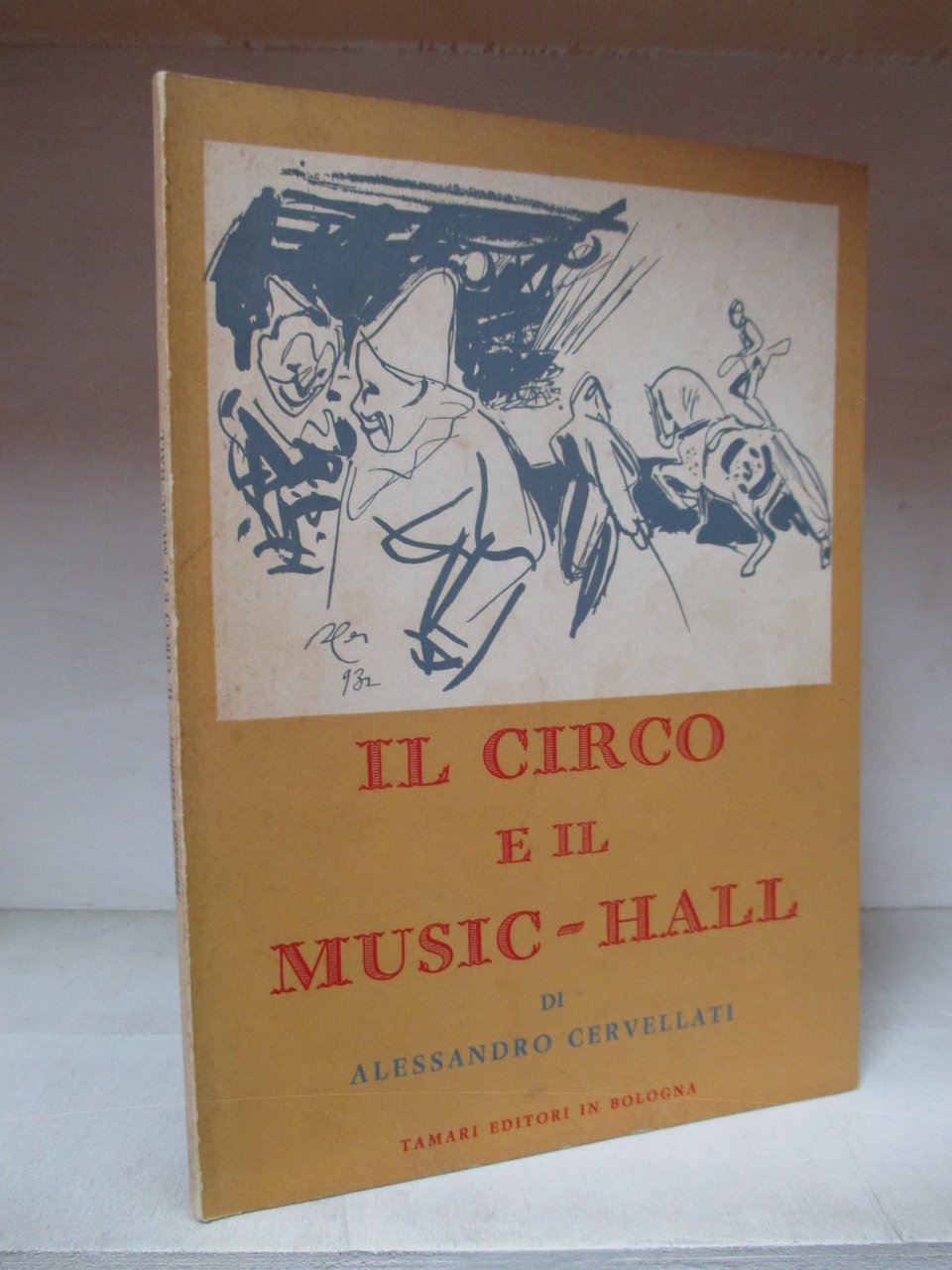 Il circo e il music – hall.