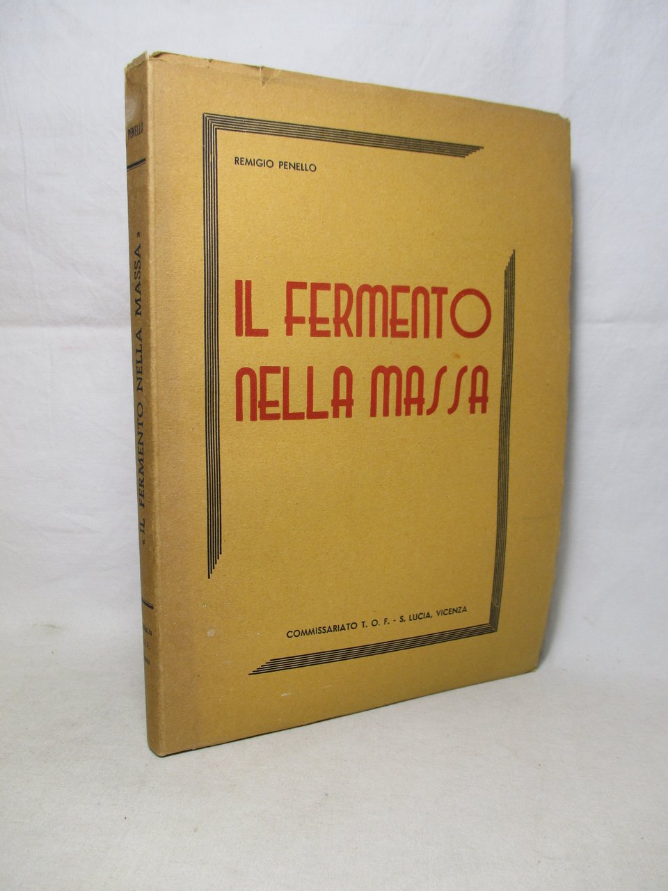 Il fermento nella massa. Indirizzi di predicazione e azione apostolica …