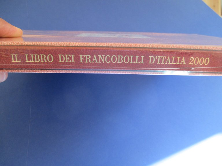 Il Libro dei Francobolli d'Italia. Valori Postali 2000.