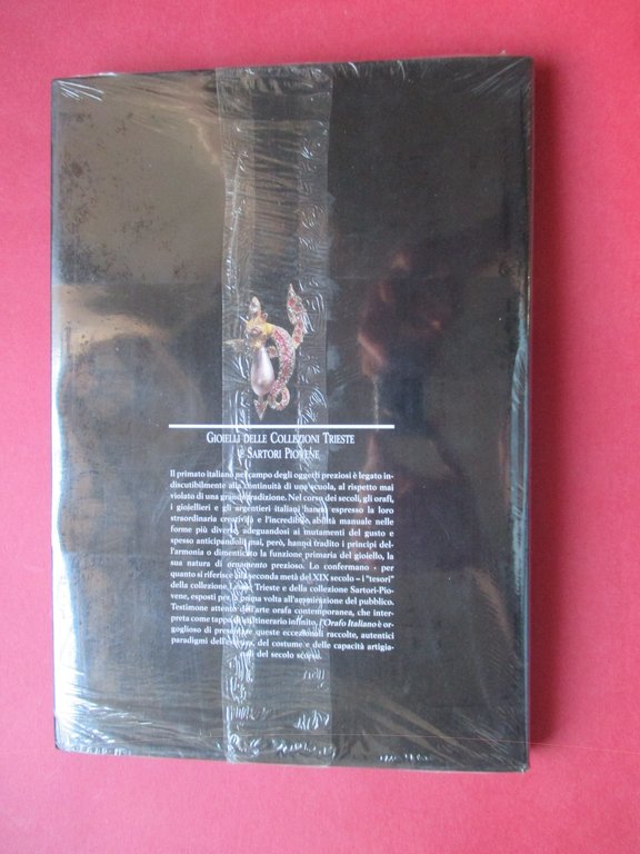Il tesoro Trieste. Gioielli delle Collezioni Trieste e Sartori Piovene …