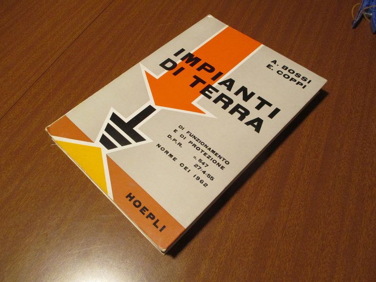 Impianti di terra, di funzionamento, di protezione.
