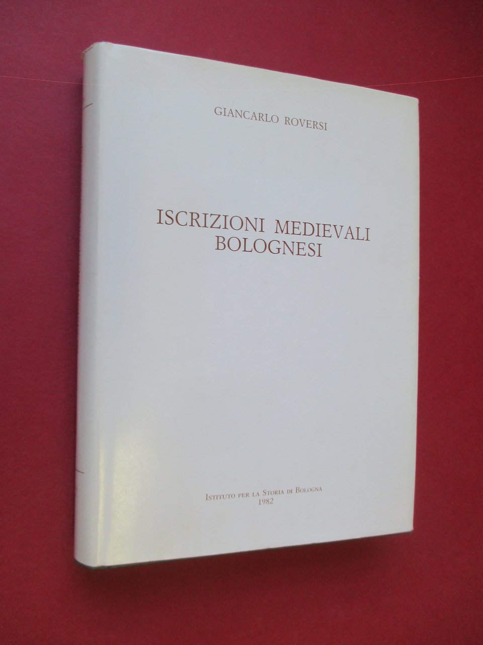 Iscrizioni medievali bolognesi.