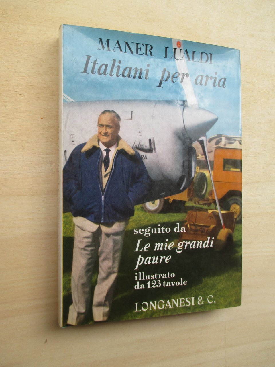 Italiani per aria. Seguito da: Le mie grandi paure.