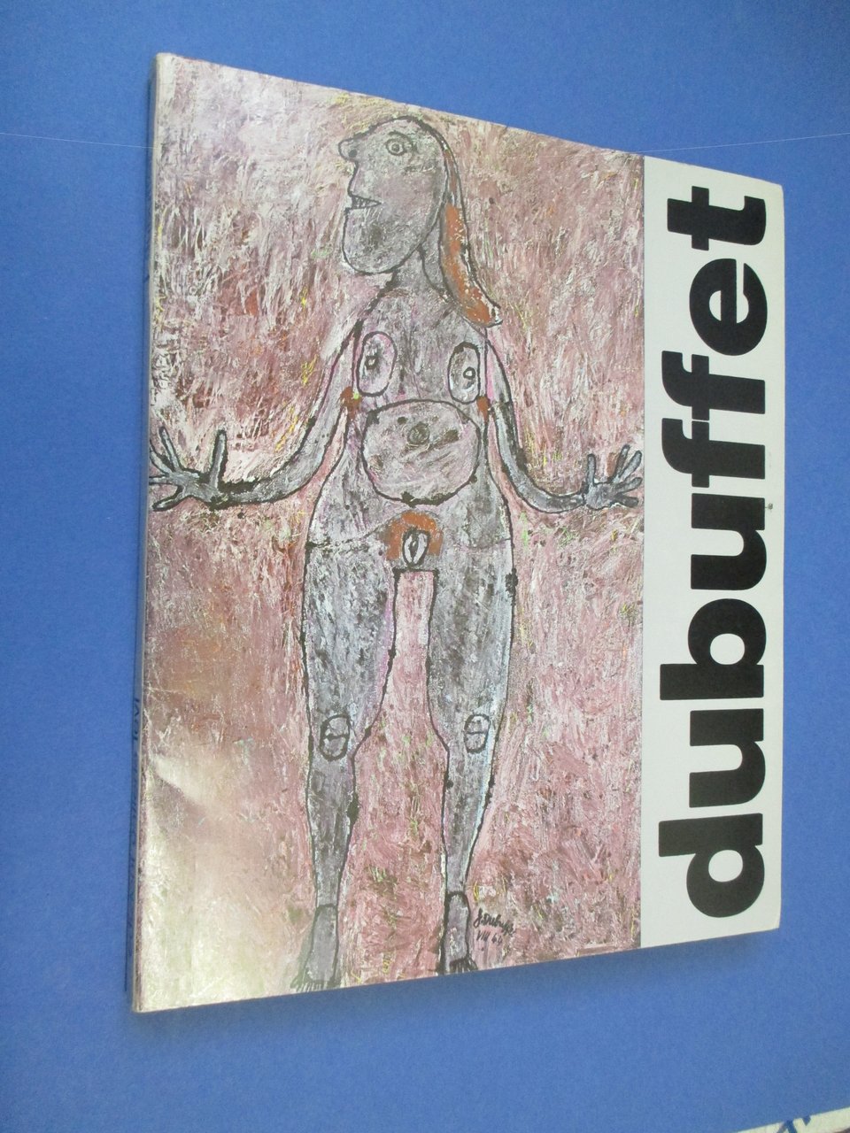 Jean Dubuffet. Olii, gouaches, assemblages, sculture, monumenti, praticables, disegni.
