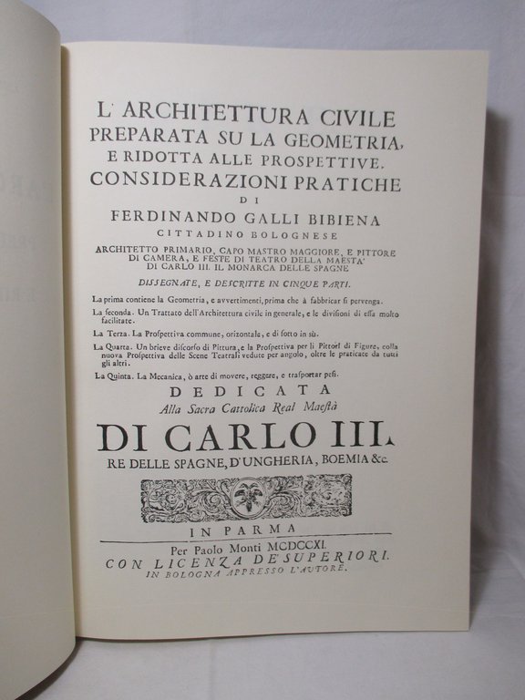 L'architettura civile preparata su la geometria e ridotta alle prospettive.