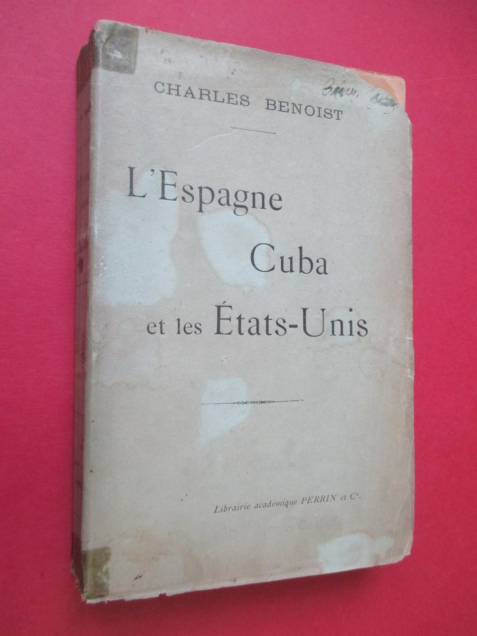 L'Espagne, Cuba et les Etas – Unis.