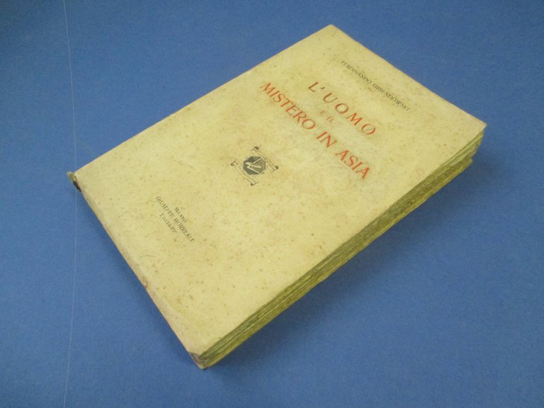 L'uomo e il mistero in Asia.