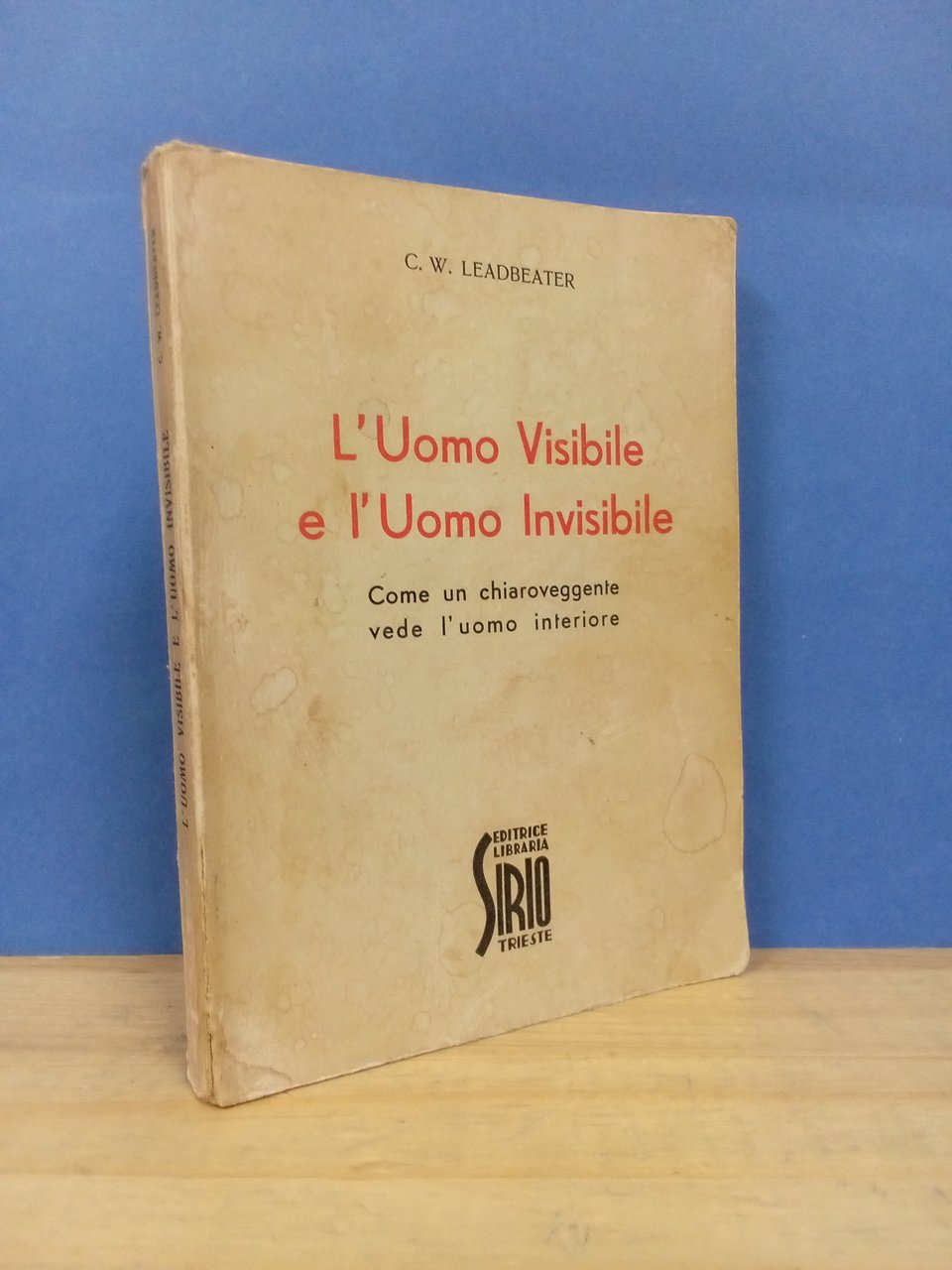 L'uomo visibile e l'uomo invisibile. Come un chiaroveggente vede l'uomo … | Immagine principale