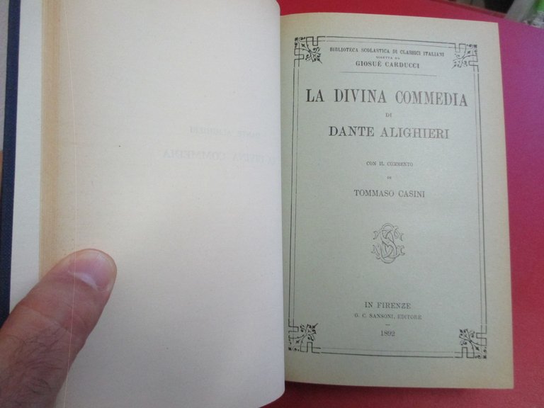 La Divina Commedia. A cura di Tommaso Casini.
