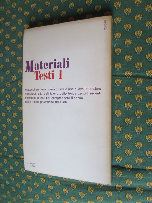 La parola innamorata. I poeti nuovi 1976 – 1978.