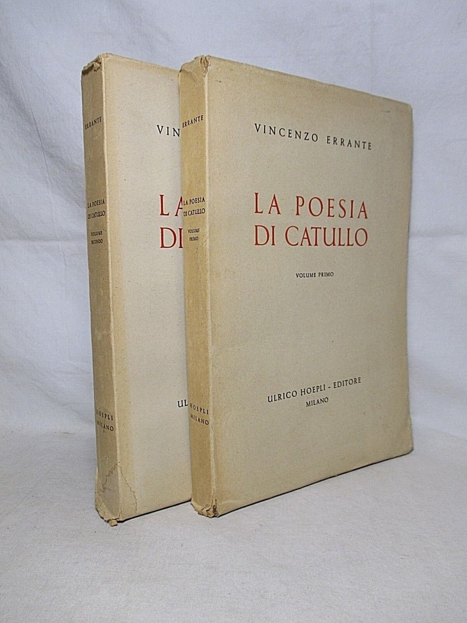 La poesia di Catullo. Volume primo: Saggio biografico e critico …